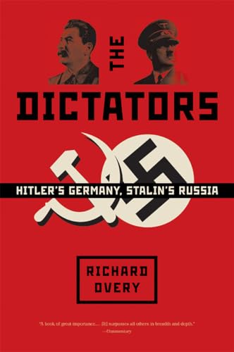 Stock image for The Dictators: Hitler's Germany, Stalin's Russia for sale by HPB-Red