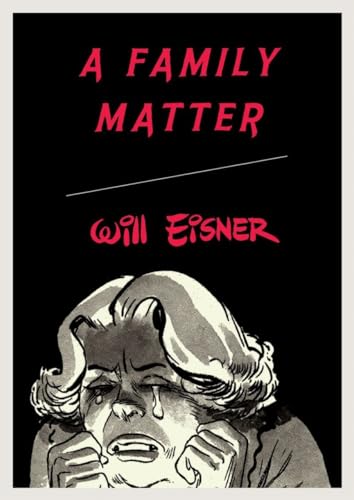 9780393328134: A Family Matter (Will Eisner Library)