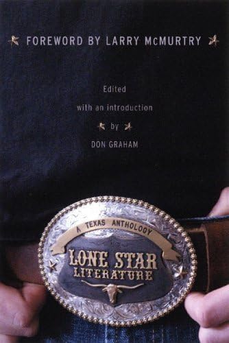 Stock image for Lone Star Literature: A Texas Anthology for sale by SecondSale