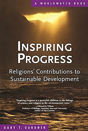 Beispielbild fr Inspiring Progress: Religions' Contributions to Sustainable Development zum Verkauf von BooksRun
