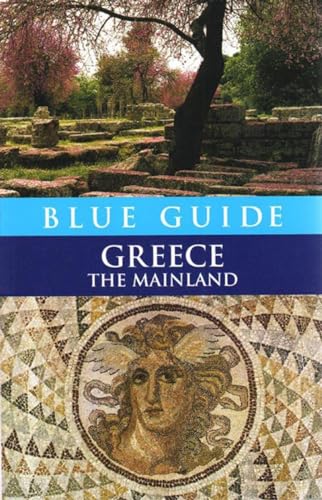 9780393328363: Blue Guide Greece: The Mainland [Lingua Inglese]