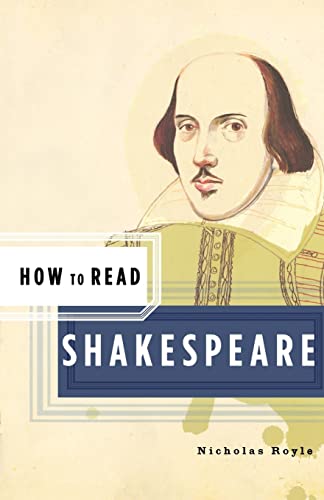 Imagen de archivo de How to Read Shakespeare a la venta por Better World Books