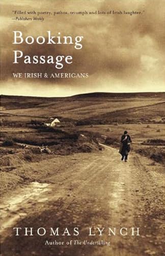 Beispielbild fr Booking Passage : We Irish and Americans zum Verkauf von Better World Books