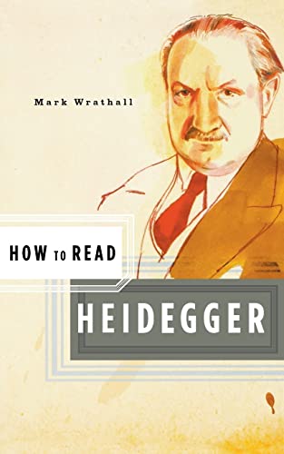 Beispielbild fr How to Read Heidegger (How to Read) zum Verkauf von Revaluation Books