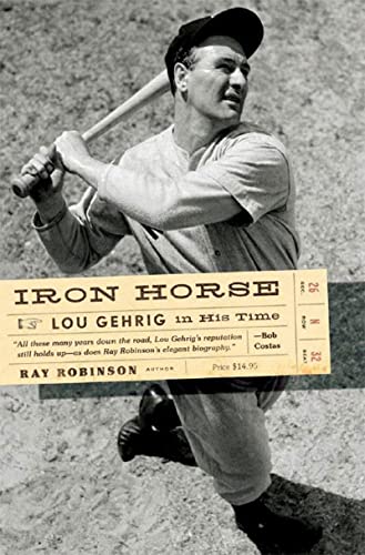 Beispielbild fr Iron Horse: Lou Gehrig in His Time zum Verkauf von Jenson Books Inc