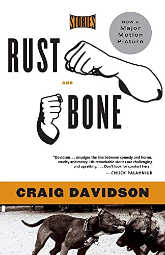 Beispielbild fr Rust and Bone: Stories zum Verkauf von Big River Books