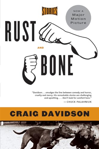 Imagen de archivo de Rust and Bone: Stories a la venta por Big River Books