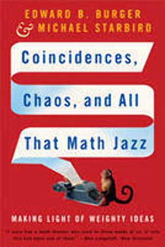 9780393329315: Coincidences, Chaos, And All That Math Jazz: Making Light of Weighty Ideas