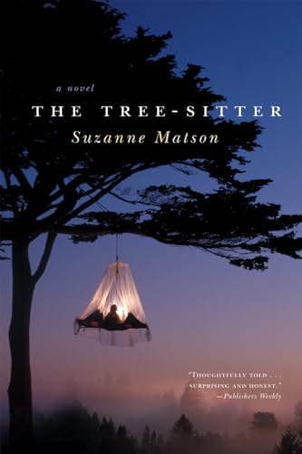 Beispielbild fr The Tree-Sitter : A Novel zum Verkauf von Better World Books