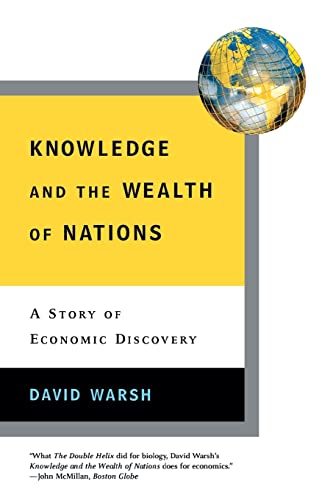 Imagen de archivo de Knowledge and the Wealth of Nations: A Story of Economic Discovery a la venta por SecondSale