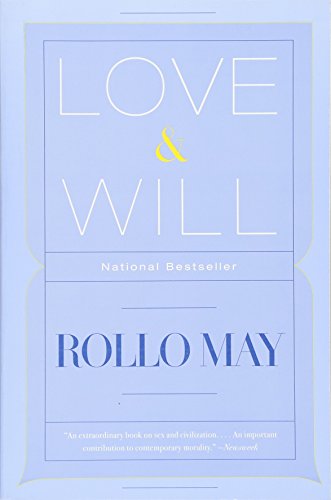 Love & Will (9780393330052) by May, Rollo