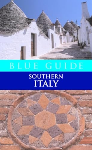 Beispielbild fr Blue Guide Southern Italy (Eleventh Edition) (Blue Guides) zum Verkauf von SecondSale