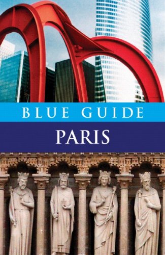 Imagen de archivo de Blue Guide Paris (Travel Series) a la venta por Off The Shelf