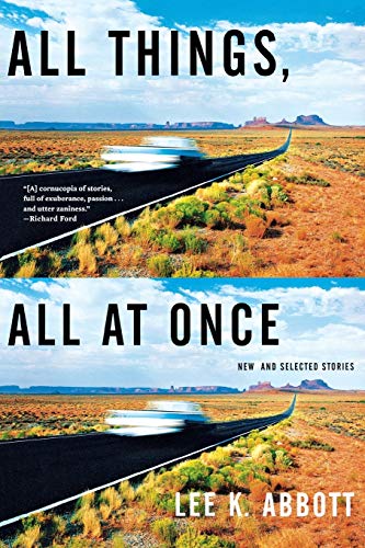 Stock image for All Things, All at Once : New and Selected Stories for sale by Better World Books