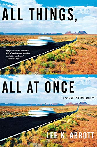 9780393330120: All Things, All at Once: New and Selected Stories