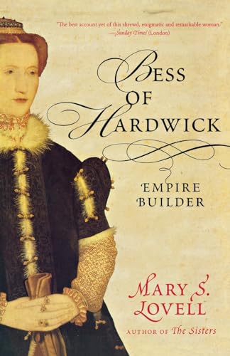 Beispielbild fr Bess of Hardwick : Empire Builder zum Verkauf von Better World Books