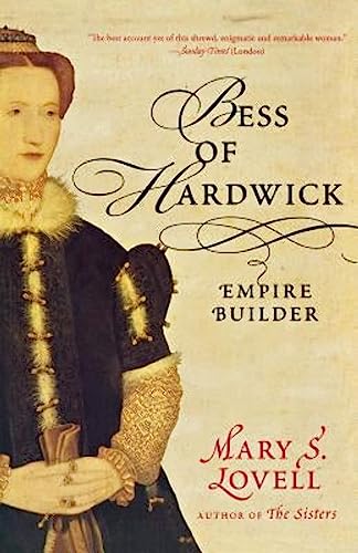 Stock image for Bess of Hardwick: Empire Builder for sale by Green Street Books