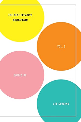 9780393330243: The Best Creative Nonfiction, Vol. 2