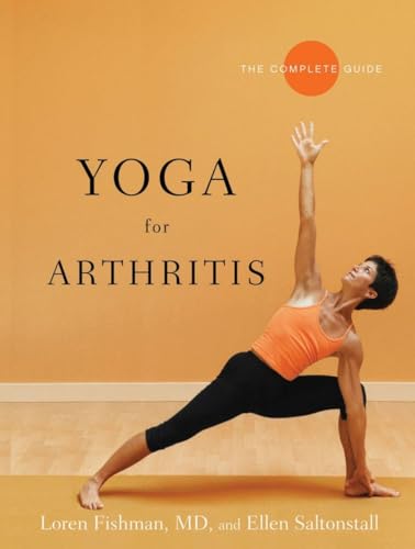 Beispielbild fr Yoga for Arthritis : The Complete Guide zum Verkauf von Better World Books