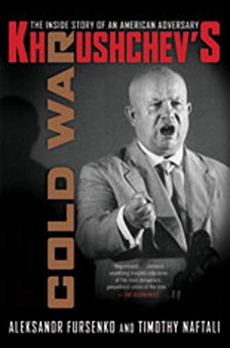 Stock image for Khrushchev's Cold War for sale by Blackwell's