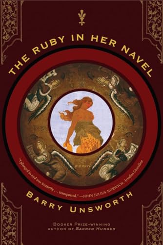 9780393330823: The Ruby in Her Navel – A Novel