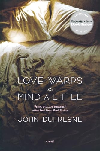 Beispielbild fr Love Warps the Mind a Little: A Novel zum Verkauf von SecondSale