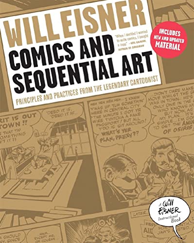 9780393331264: Comics and Sequential Art: Principles and Practices from the Legendary Cartoonist (Will Eisner Instructional Books)