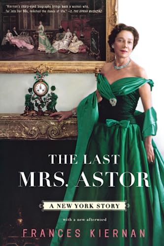 Beispielbild fr Last Mrs Astor : A New York Story zum Verkauf von Better World Books