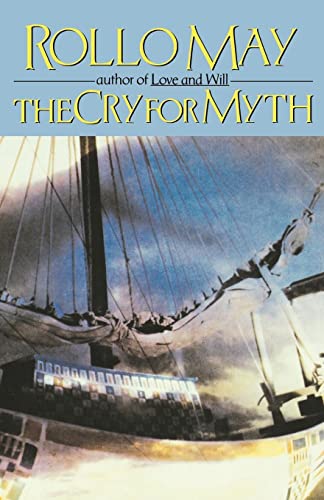 The Cry for Myth (9780393331776) by May, Rollo