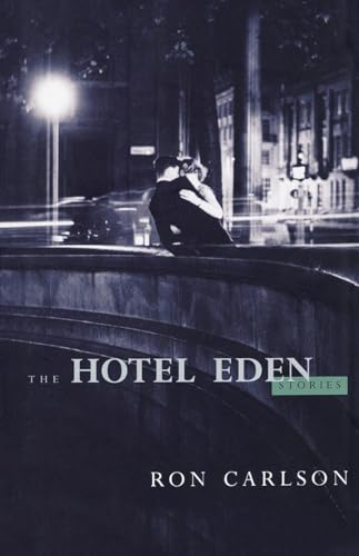 Beispielbild fr The Hotel Eden: Stories zum Verkauf von Goodwill of Colorado