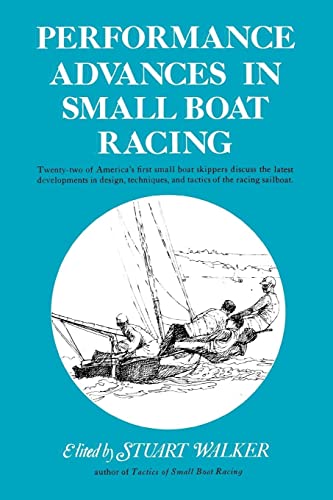 Stock image for Performance Advances in Small Boat Racing for sale by Lucky's Textbooks