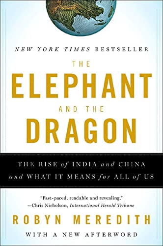 Beispielbild für The Elephant and the Dragon: The Rise of India and China and What It Means for All of Us zum Verkauf von SecondSale