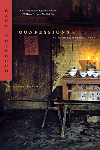 Beispielbild fr Confessions: An Innocent Life in Communist China zum Verkauf von Wonder Book
