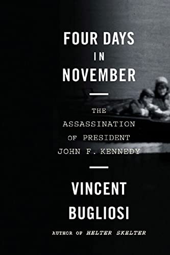 Beispielbild fr Four Days in November : The Assassination of President John F Kennedy zum Verkauf von Better World Books