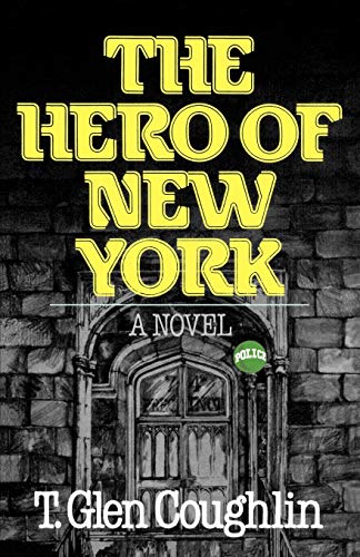 9780393332506: The Hero of New York: A Novel