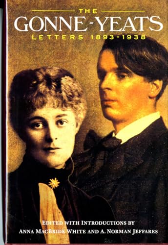 Beispielbild fr The Gonne-Yeats Letters 1893-1938 zum Verkauf von Wonder Book