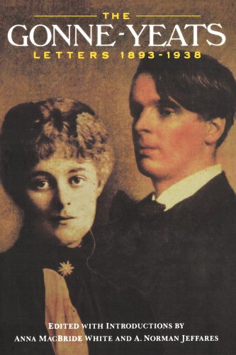 Stock image for The Gonne-Yeats Letters 1893-1938 for sale by Wonder Book