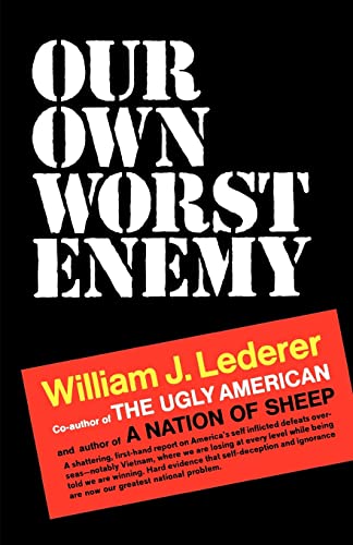 Stock image for Our Own Worst Enemy for sale by Better World Books: West