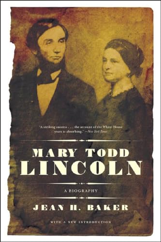 9780393333039: Mary Todd Lincoln: A Biography
