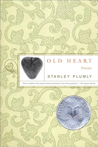 Beispielbild fr Old Heart: Poems zum Verkauf von Powell's Bookstores Chicago, ABAA