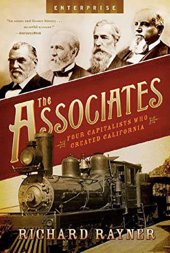 Beispielbild fr The Associates : Four Capitalists Who Created California zum Verkauf von Better World Books