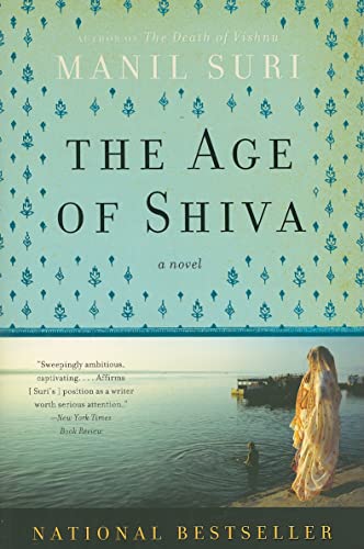 Imagen de archivo de The Age of Shiva: A Novel a la venta por SecondSale