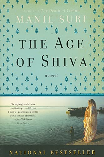 Stock image for The Age of Shiva: A Novel for sale by SecondSale