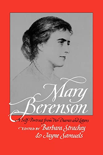 Imagen de archivo de Mary Berenson A SelfPortrait from Her Diaries and Letters a la venta por Revaluation Books