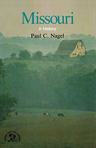 Beispielbild fr Missouri: A Bicentennial History (States and the Nation) zum Verkauf von GF Books, Inc.
