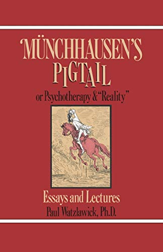 9780393333862: Munchhausen's Pigtail: Or Psychotherapy and "Reality"