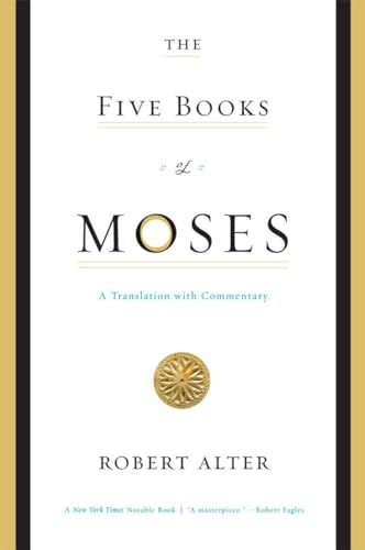 9780393333930: Five Books of Moses: A Translation with Commentary