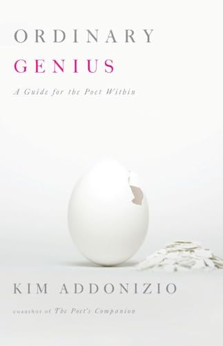 Beispielbild fr Ordinary Genius: A Guide for the Poet Within zum Verkauf von Books From California