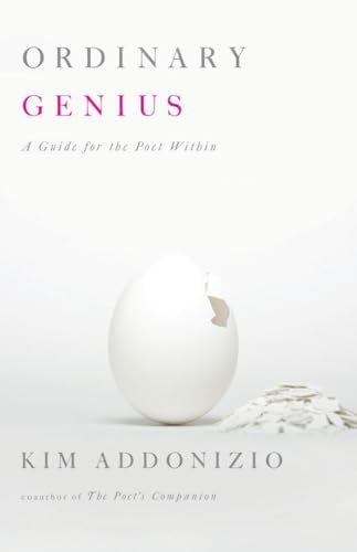 9780393334166: Ordinary Genius: A Guide for the Poet within