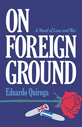 Imagen de archivo de On Foreign Ground: A Novel of Love and War a la venta por Chiron Media